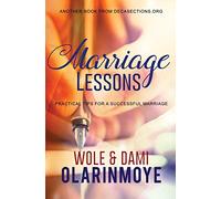 Marriage Lessons: Practical Tips for a Successful Marriage