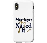 Marriage Married Nailed It Handyman Anniversary Pun Humor Case for iPhone X/XS