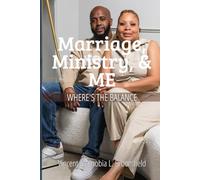 MARRIAGE, MINISTRY, & ME: Where’s the Balance?