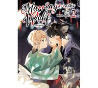 Marriage to the Wolf: An Interspecies Union Vol. 2