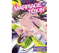 Marriage Toxin, Vol. 14: Volume 14