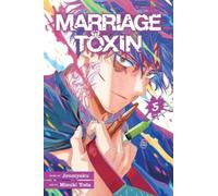 Marriage Toxin, Vol. 5