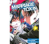 Marriage Toxin – Volume 8 – Viz Media