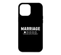 Marriage Would Not Recommend Funny Sarcastic Humor Case for iPhone 12 Pro Max