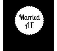 Married AF Women's T-Shirt - Black - M - Black