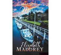 Married at the Marina: A contemporary Christian romance (Beachfront Billionaires)
