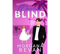 Married Blind: A Marriage of Convenience Hollywood Romance (Illustrated Edition) (Kings of Screen)