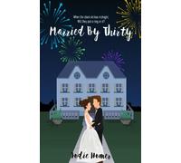 Married by Thirty (For the love of a Scottish myth)