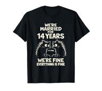 Married for 14 Years Everything is Fine Cats Funny Marriage T-Shirt