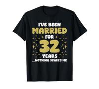 Married For 32 Years 32nd Husband Wife Anniversary T-Shirt