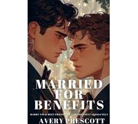 Married For Benefits