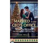 Married in the CEO's Office