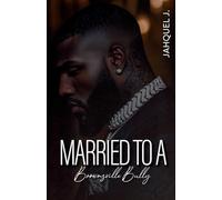 Married To A Brownsville Bully