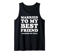 Married to My Best Friend Funny Wife Husband Tank Top