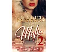 Married To The Mafia 2: The Mafia Princess