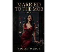 Married to the Mob: Vol. 1