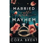 Married with Mayhem (A Mafia Arrangement)