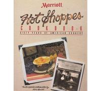 Marriott Hot Shoppes Cookbook: Sixty Years of American Cookery