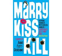 Marry, Kiss, Kill