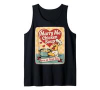 Marry Me Chicken Soup Retro Vintage Funny Graphic Tank Top