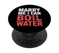 Marry Me I Can Boil Water Proposal Basic Cooking - PopSockets Adhesive PopGrip