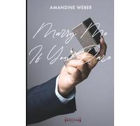 Marry me if you dare: A Romantic Comedy Full of Passion, Humor, and an Unexpected Marriage