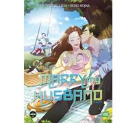 Marry my husband - Tome 7