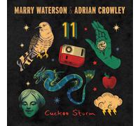 Marry Waterson | Adrian Crowley - Cuckoo Storm