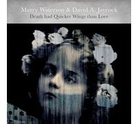 Marry Waterson & David a. Jaycock - Death Had Quicker Wings Than Love