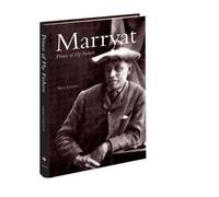 Marryat - Prince of Fly Fishers: The Life and Times of George Selwyn Marryat