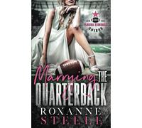 Marrying the Quarterback: Popstar X NFL Player Football Sports Romance (Florida Kingsman Chiefs)