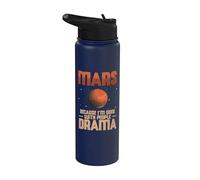 Mars Because I'm Done with People Drama Science Teacher Stainless Steel Insulated Water Bottle