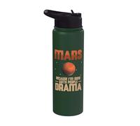 Mars Because I'm Done with People Drama Science Teacher Stainless Steel Insulated Water Bottle