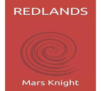 Mars Knight REDLANDS Paperback Book Mars Knight Multicolor