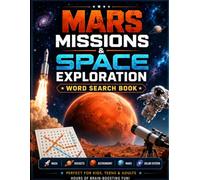 Mars Missions & Space Exploration: Word Search Book for Kids, Teens & Adults