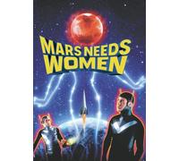 Mars Needs Women