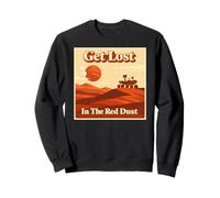 Mars Rover Get Lost In The Red Dust Retro Space Exploration Sweatshirt