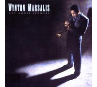 Marsalis, Wynton - Hot House Flowers
