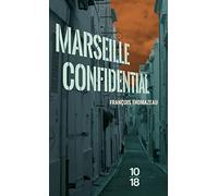 Marseille Confidential (Grands Détectives)