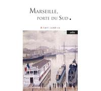 Marseille, porte du Sud