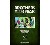 Marsh, Jesse - Brothers of the Spear Archives Volume 1
