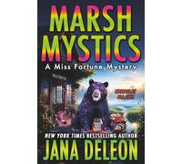 Marsh Mystics (Miss Fortune Mysteries)