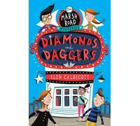Marsh Road Mysteries: Diamonds and Daggers