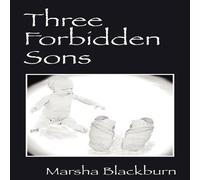 Marsha Blackburn Three Forbidden Sons Paperback Book Marsha Blackburn Multicolor