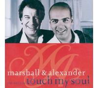 MARSHALL & ALEXANDER - The Way You Touch My Soul