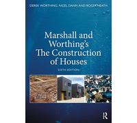 Marshall and Worthing's The Construction of Houses