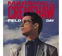 Marshall Crenshaw - Field Day (40th Anniversary Expanded Edition, Deluxe Edition) [VINYL]