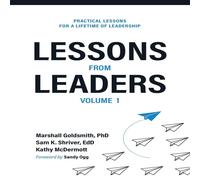 Marshall Goldsmith Lessons from Leaders Volume 1: Practical Lessons for a Lifetime of Marshall Goldsmith Multicolor