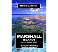 Marshall Islands Travel Guide 2026: Navigation Featuring Practical tip and Itineraries