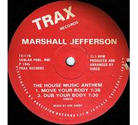 Marshall Jefferson - Move your body-The house music anthem (10:00min., & On the House) / Vinyl Maxi Single [Vinyl 12'']